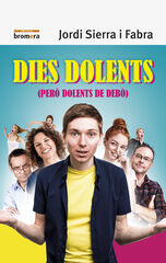 Dies dolents (per&ograve; dolents de deb&ograve;)