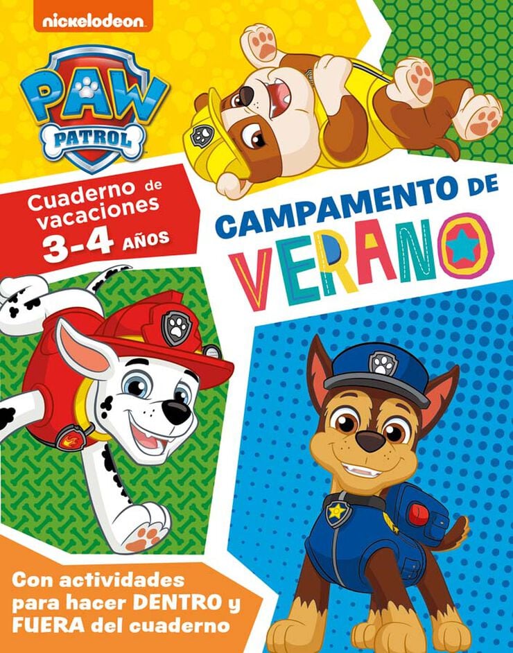 Paw Patrol | Patrulla Canina. Cuaderno de vacaciones . - Campamento de verano (3-4 a&ntilde;os)