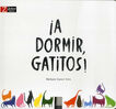 &iexcl;A dormir gatitos!