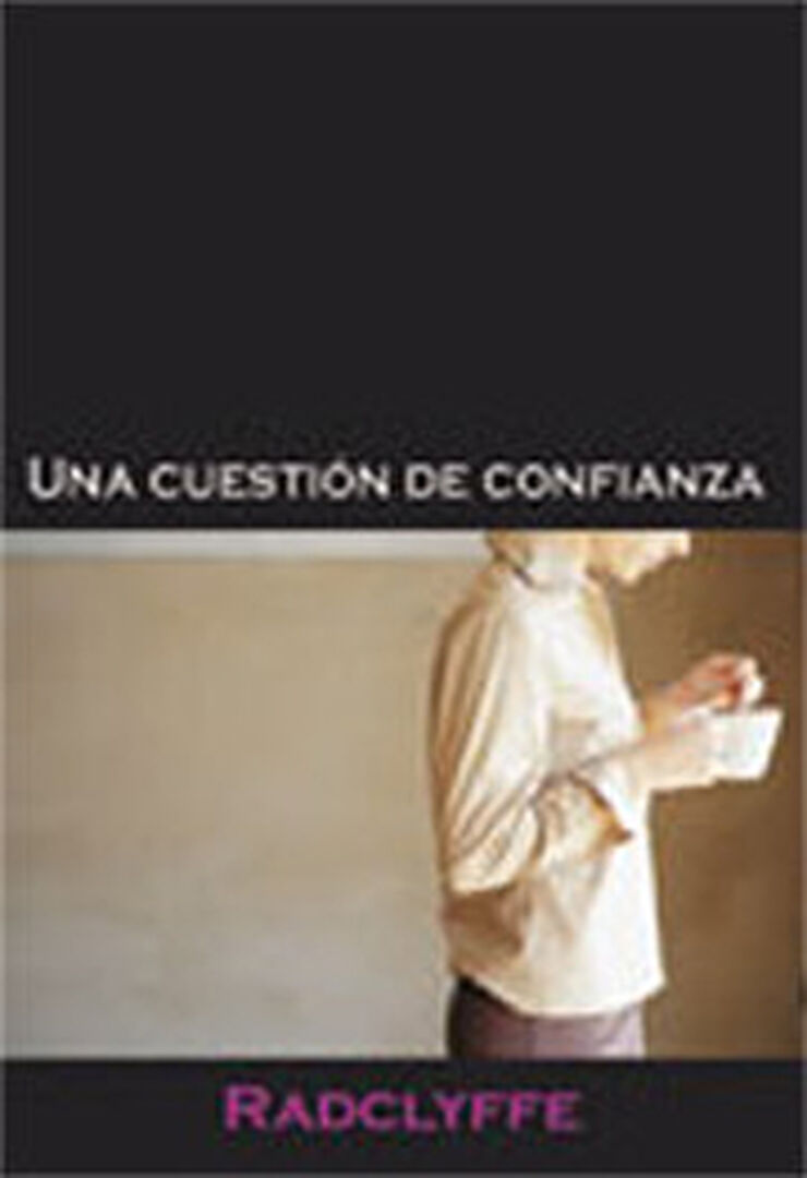 Una cuestin de confianza