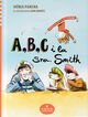 A,B,C i la Sra. Smith