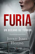 Furia. Un oc&eacute;ano de terror