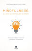 Mindfulness: el arte de controlar tu men