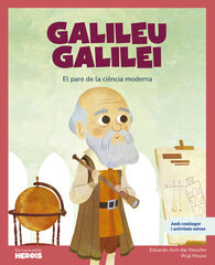 Galileu Galilei | El pare de la ci&egrave;ncia moderna