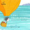L'&Iacute;ria i l'illa dels pl&agrave;stics