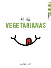 La cocina sin bla bla bla. Recetas vegetarianas