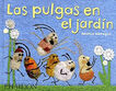 Las pulgas en el jard&iacute;n