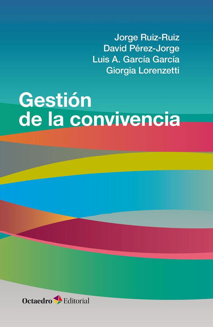 Gesti&oacute;n de la convivencia