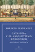 Catalua y el absolutismo borbnico