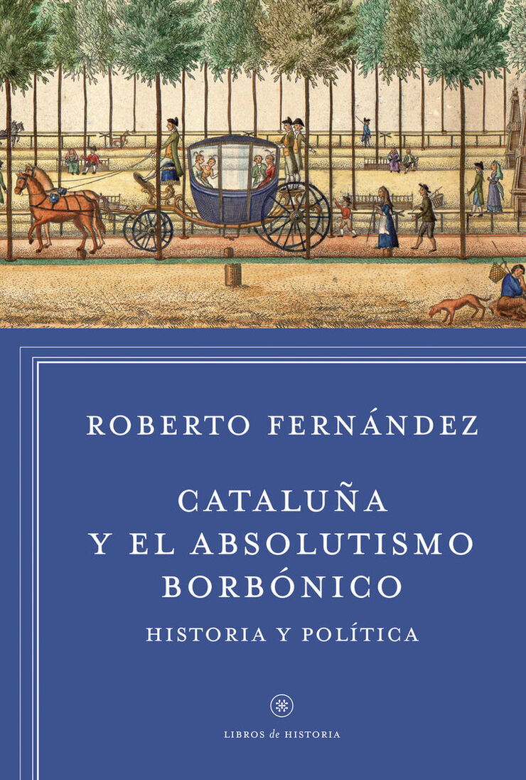Catalua y el absolutismo borbnico