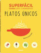 Superf&aacute;cil platos &uacute;nicos
