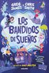 Los bandidos de sue&ntilde;os