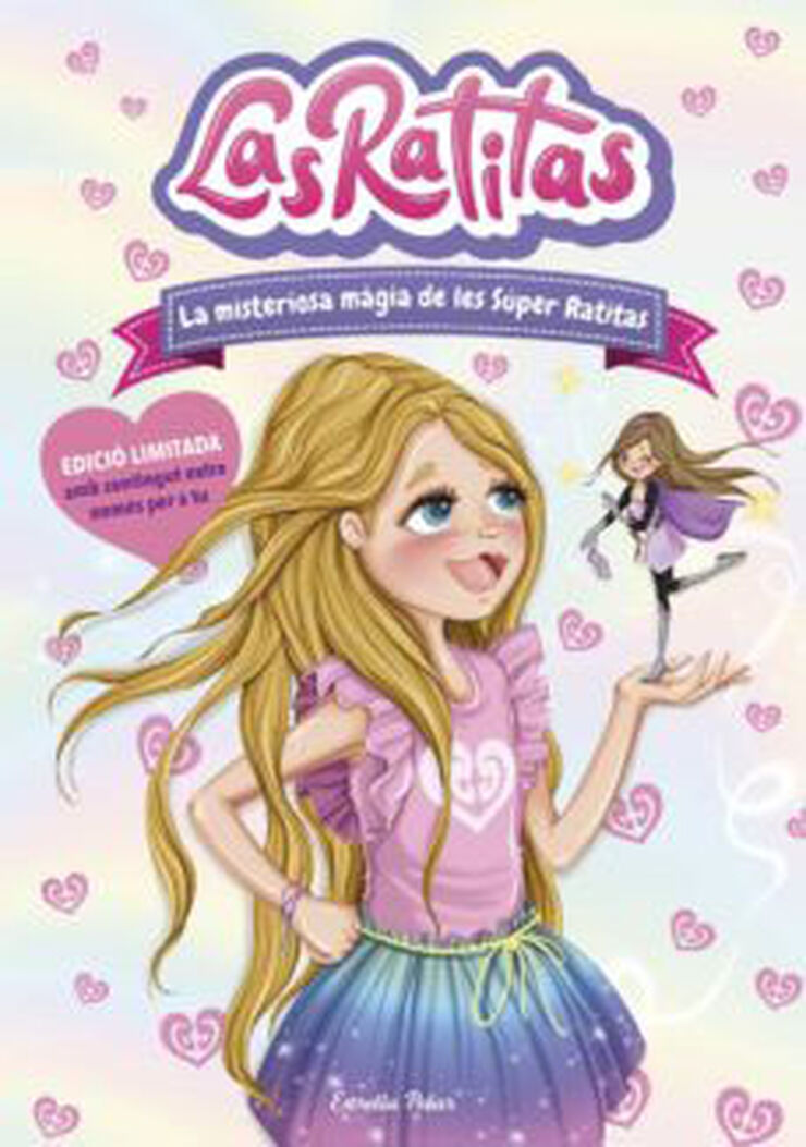Las Ratitas 3. La misteriosa m&agrave;gia de les S&uacute;per Ratitas. Edici&oacute; especial