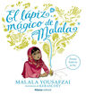 El l&aacute;piz m&aacute;gico de Malala