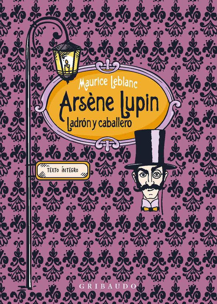 Ars&egrave;ne Lupin, ladr&oacute;n y caballero