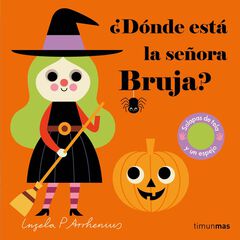 &iquest;D&oacute;nde est&aacute; la se&ntilde;ora Bruja?