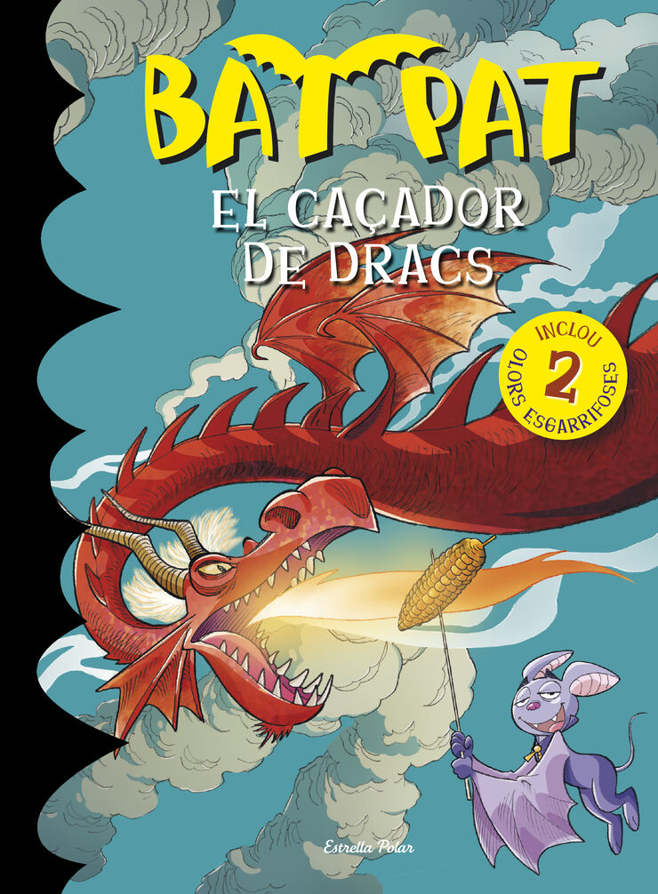 Ca&ccedil;ador de dracs. Bat Pat, El