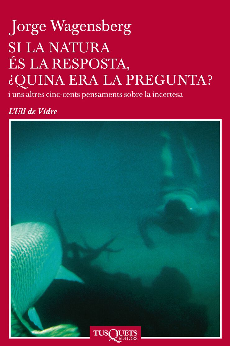 Si la natura &eacute;s la resposta, &iquest;Quina era