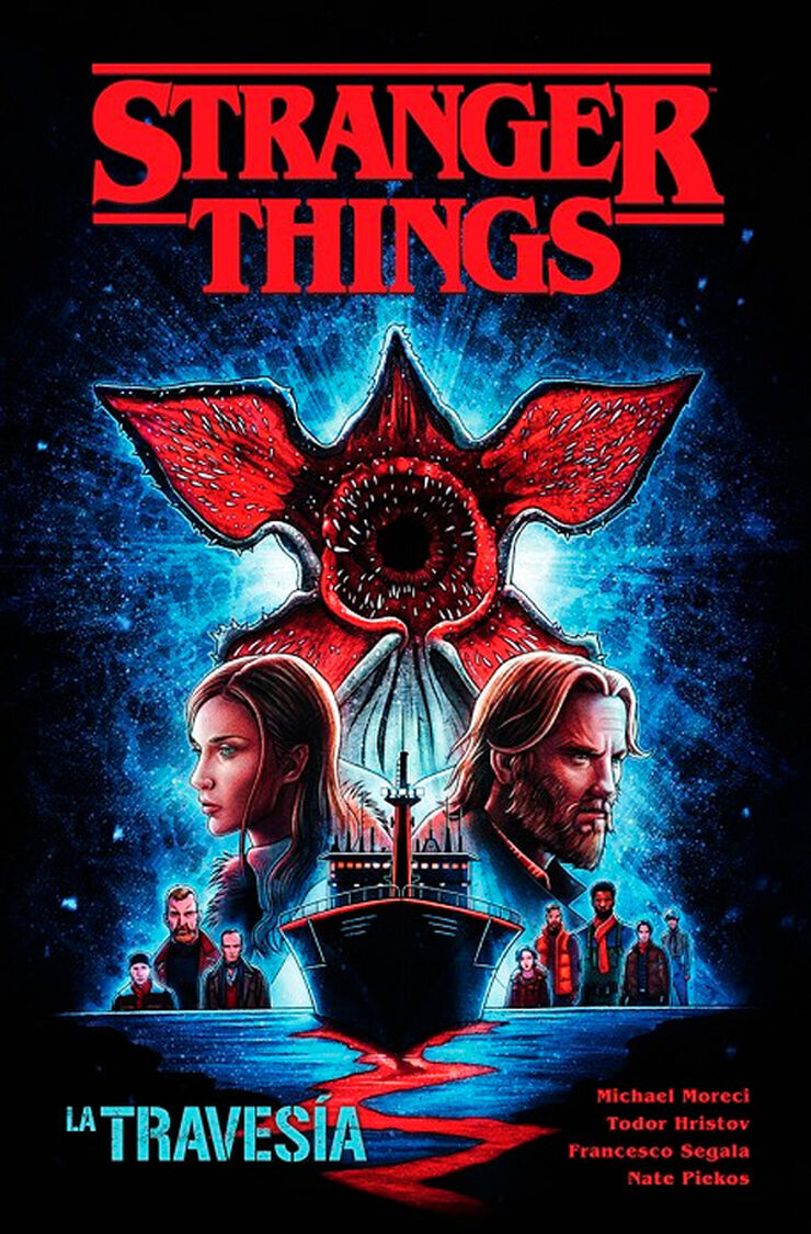 Stranger things 09. La travesia