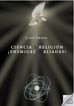 Ciencia y religi&oacute;n. &iquest;Enemigas o aliadas?