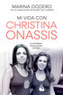Mi vida con Christina Onassis