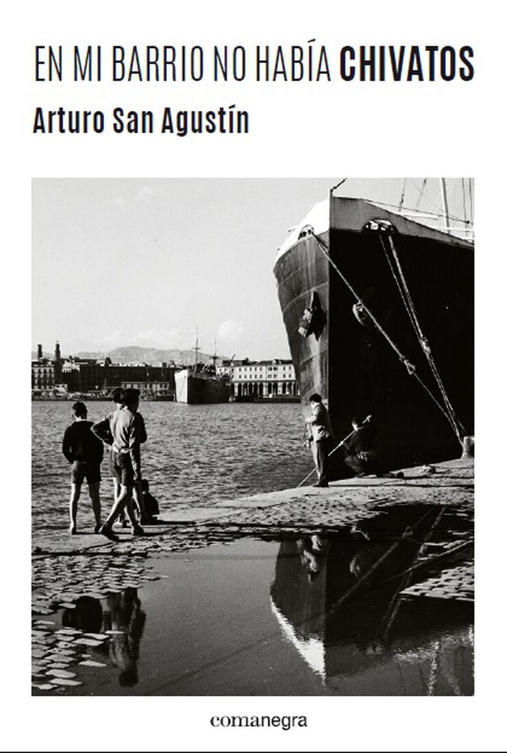 En mi barrio no hab&iacute;a chivatos