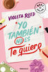 Yo tambi&eacute;n no es te quiero (Quererte 1)