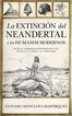 La Extinci&oacute;n Del Neandertal