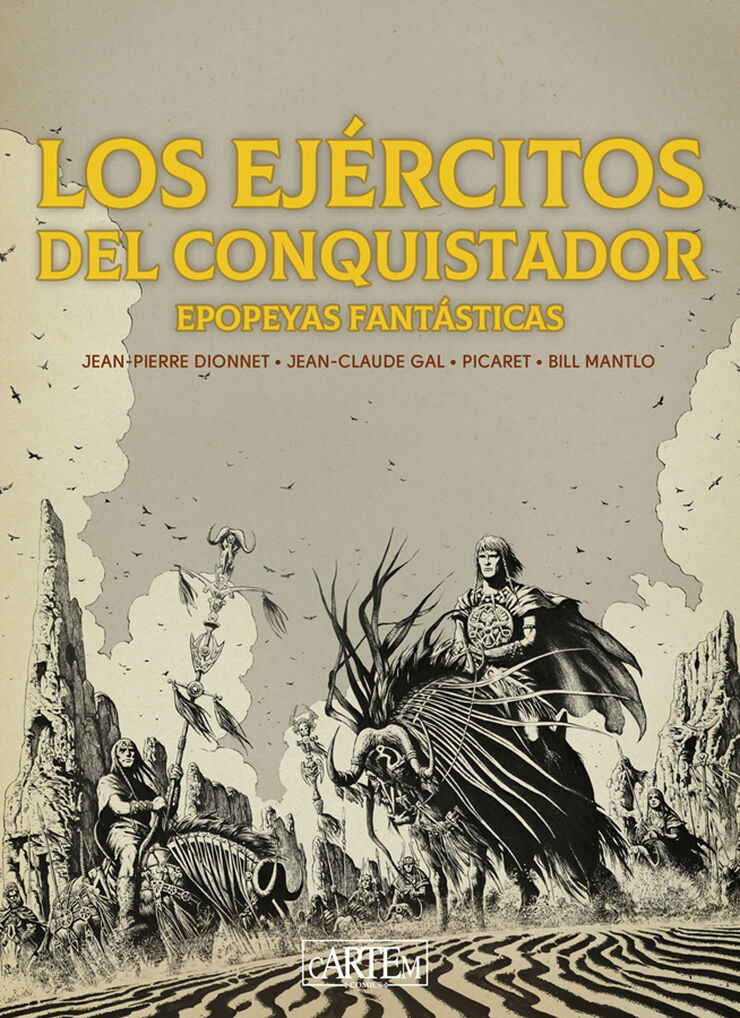 Los ej&eacute;rcitos del Conquistador