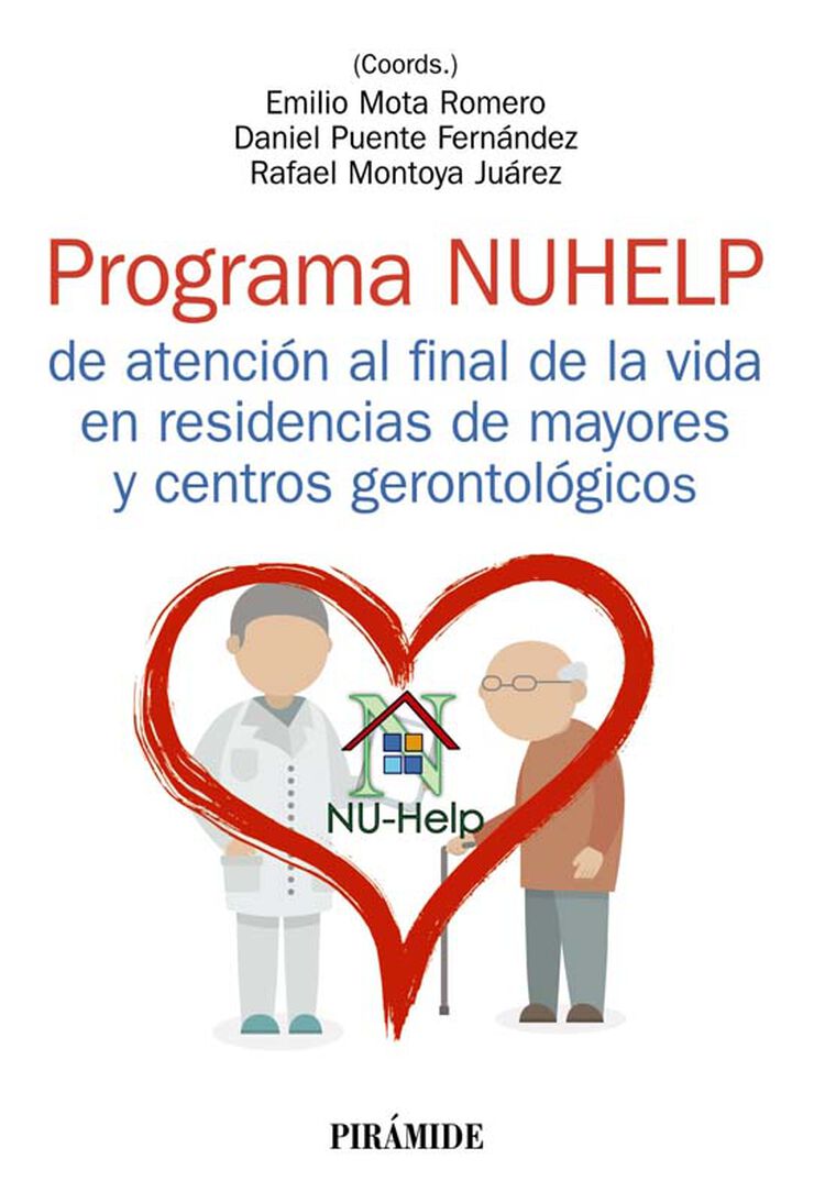 Programa NUHELP de atenci&oacute;n al final de la vida en residencias de mayores y centros gerontol&oacute;gicos