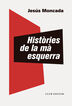 Hist&ograve;ries de la m&agrave; esquerra