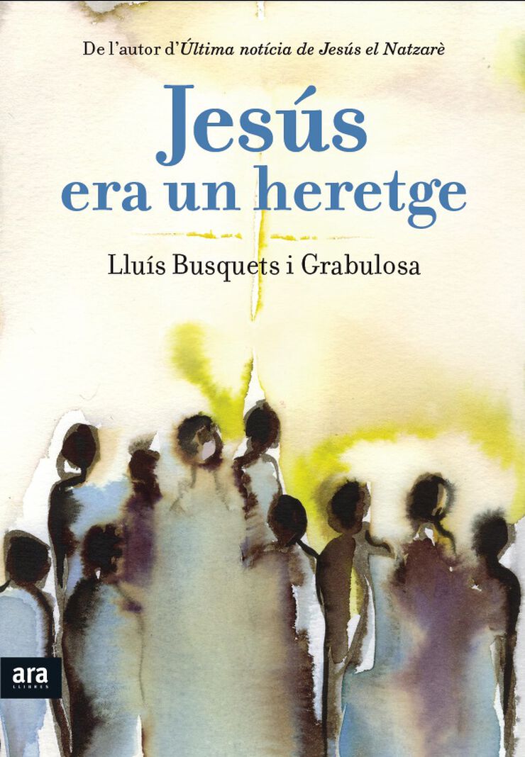Jes&uacute;s era un heretge