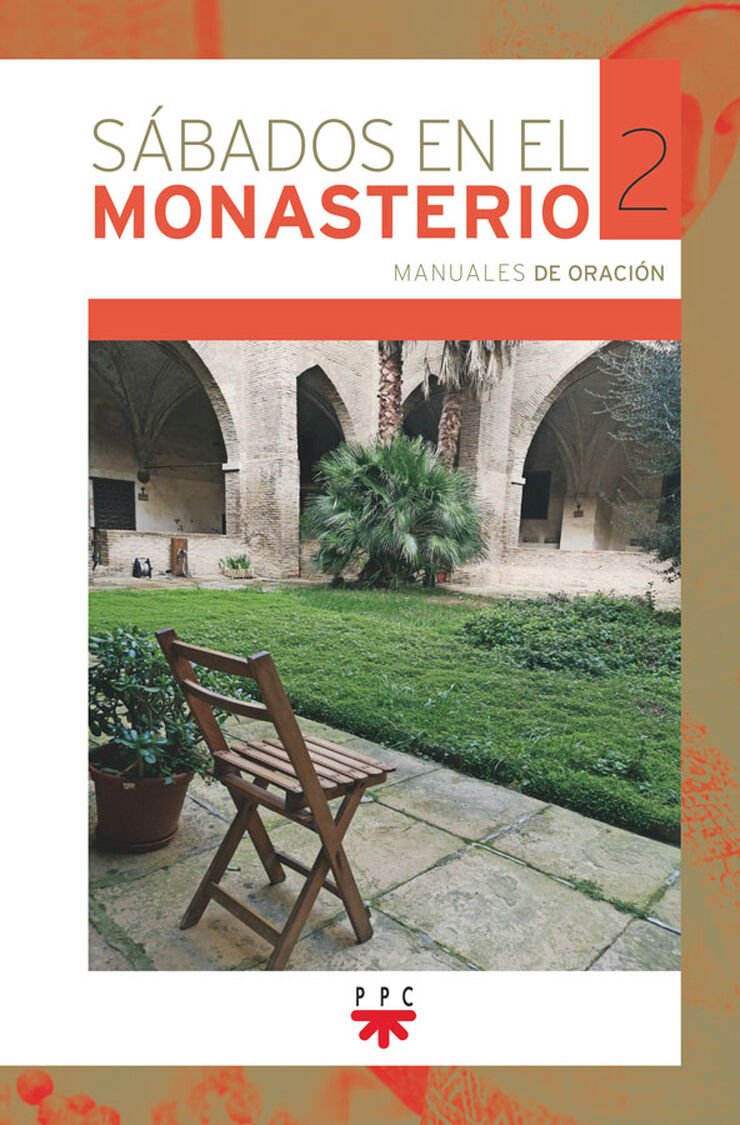 S&aacute;bados en el monasterio. 2