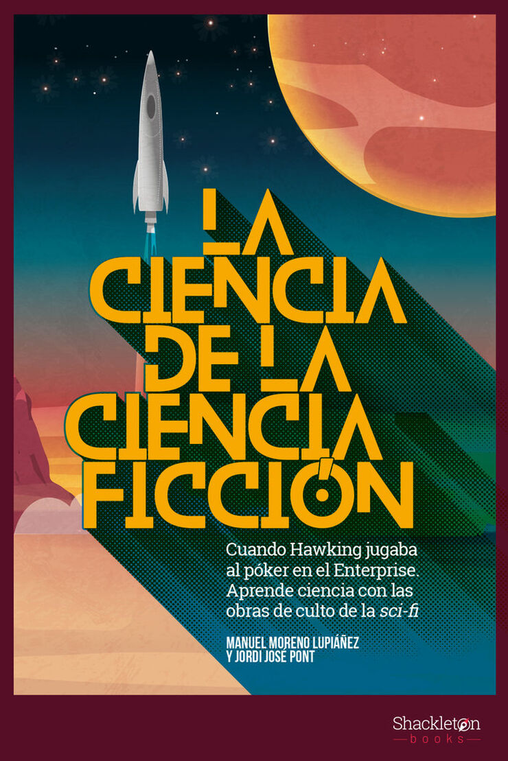 La Ciencia de la Ciencia ficci&oacute;n