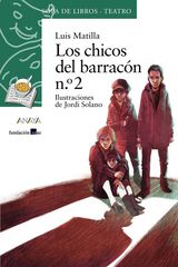 Chicos del barrac&oacute;n, Los