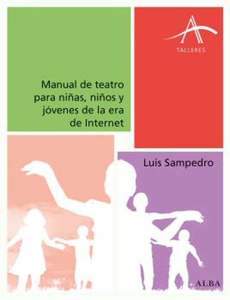 Manual de teatro para ni&ntilde;as, ni&ntilde;os y j&oacute;v