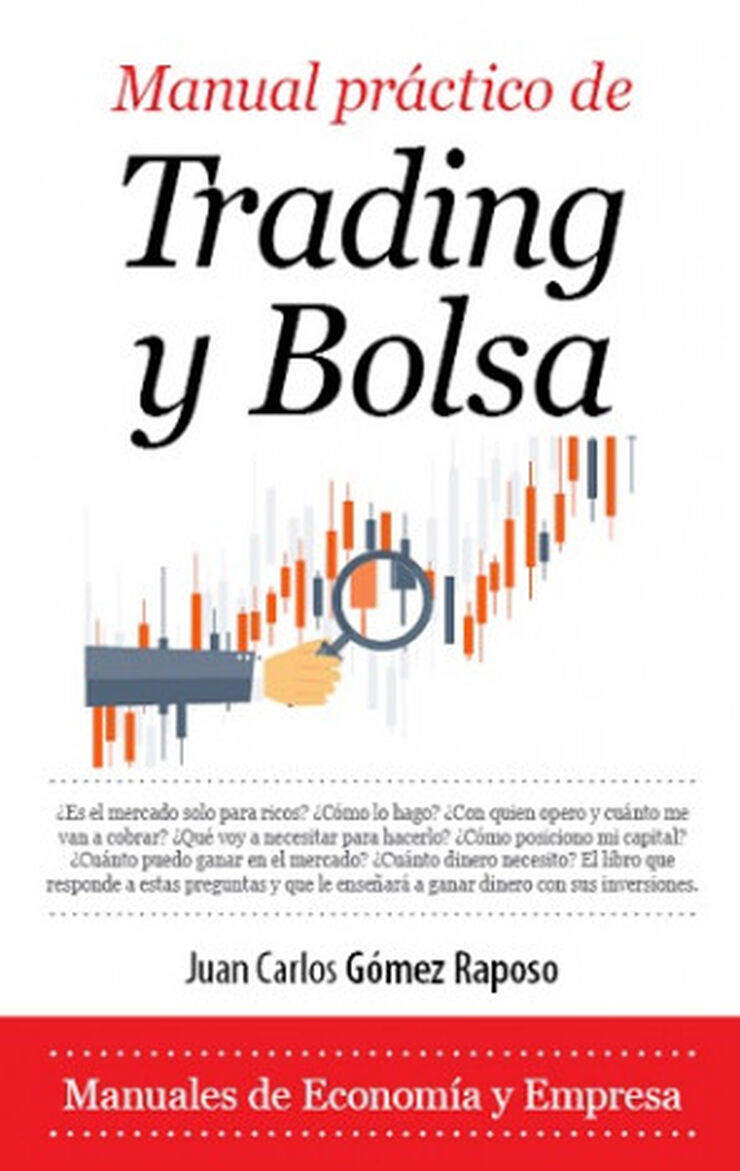 MANUAL PR&Aacute;CTICO DE TRADING Y BOLSA