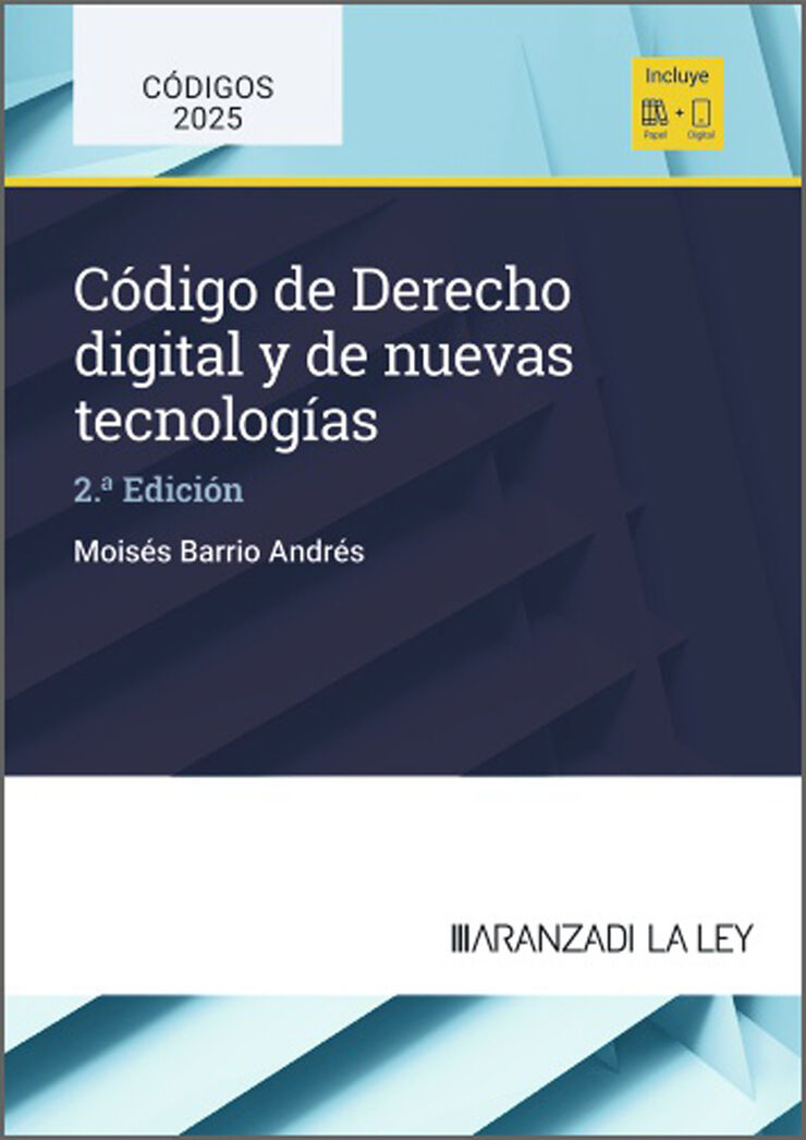 C&oacute;digo de Derecho digital y de nuevas tecnolog&iacute;as