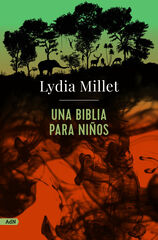 Una Biblia para ni&ntilde;os