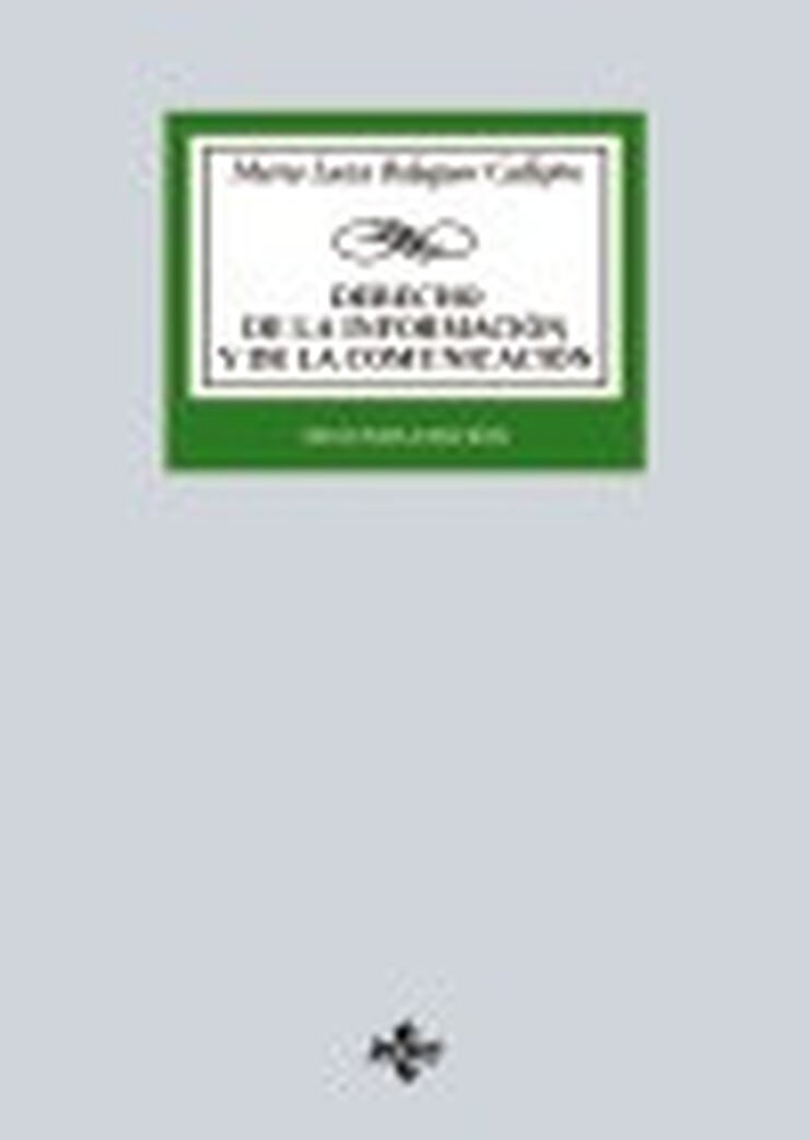 Derecho de la informaci&oacute;n y de la comuni