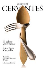 Celoso extreme&ntilde;o, La se&ntilde;ora Cornelia, El