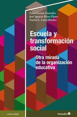 Escuela y transformaci&oacute;n social