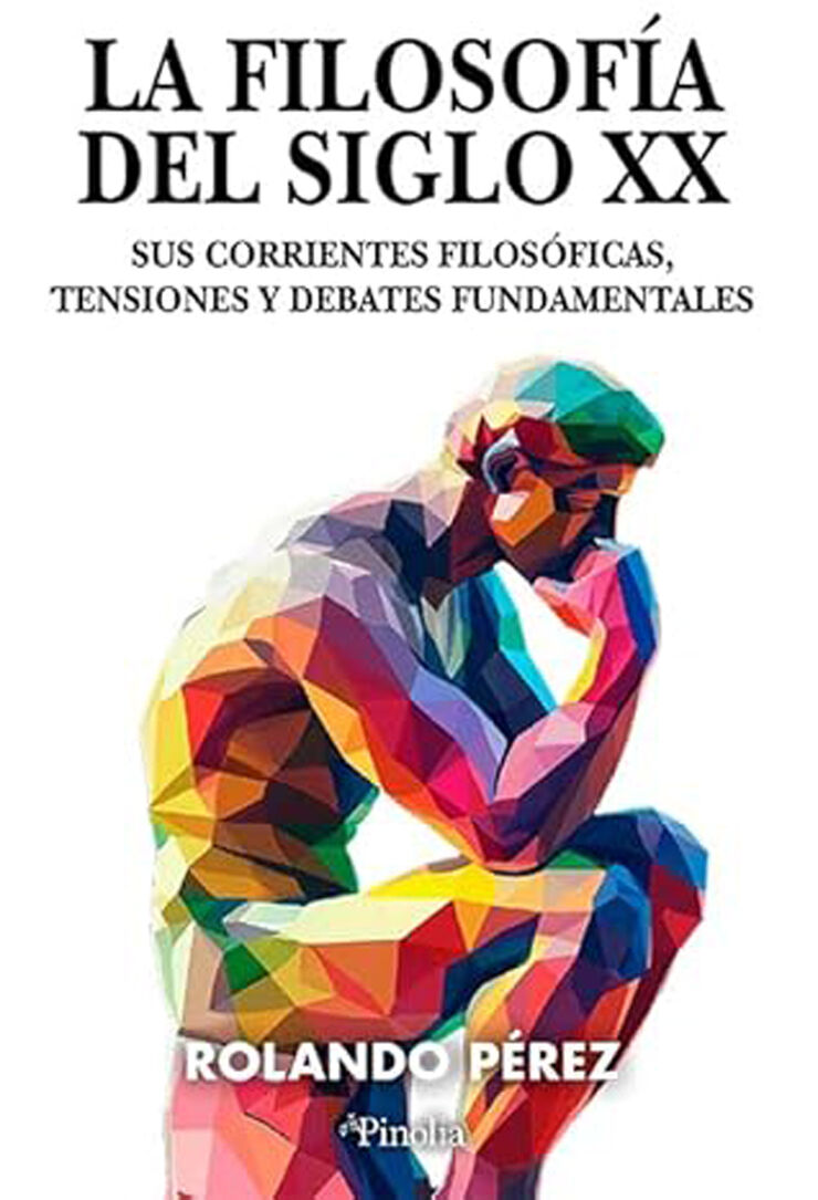 La filosof&iacute;a del siglo XX