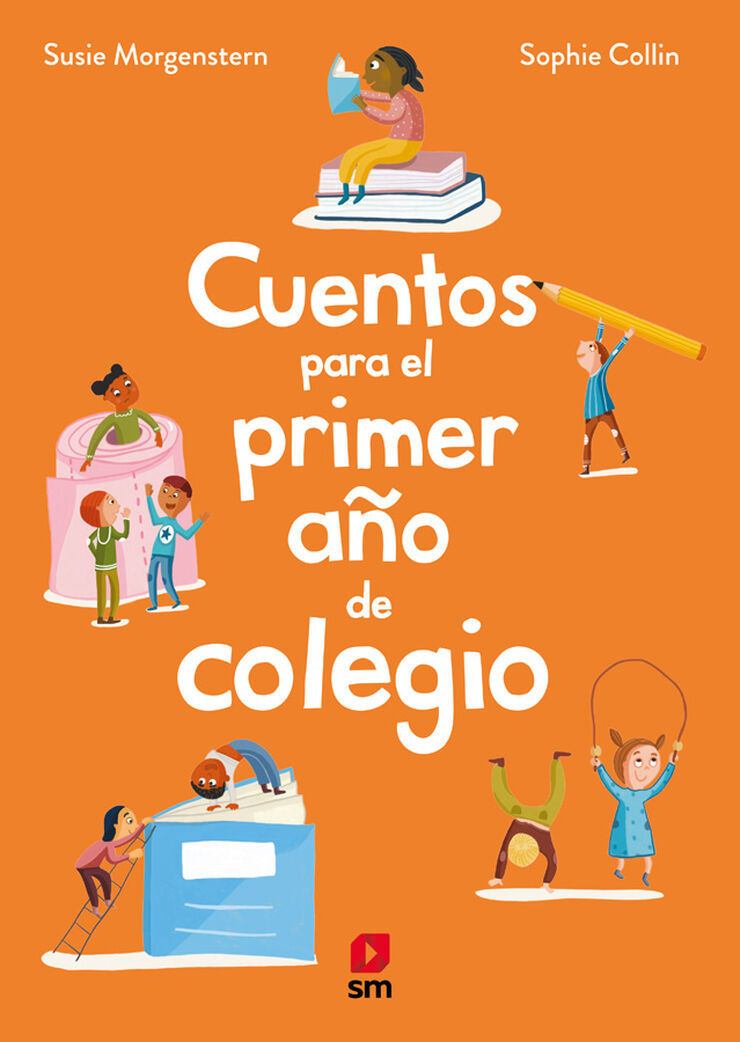 Cuentos para el primer a&ntilde;o de colegio