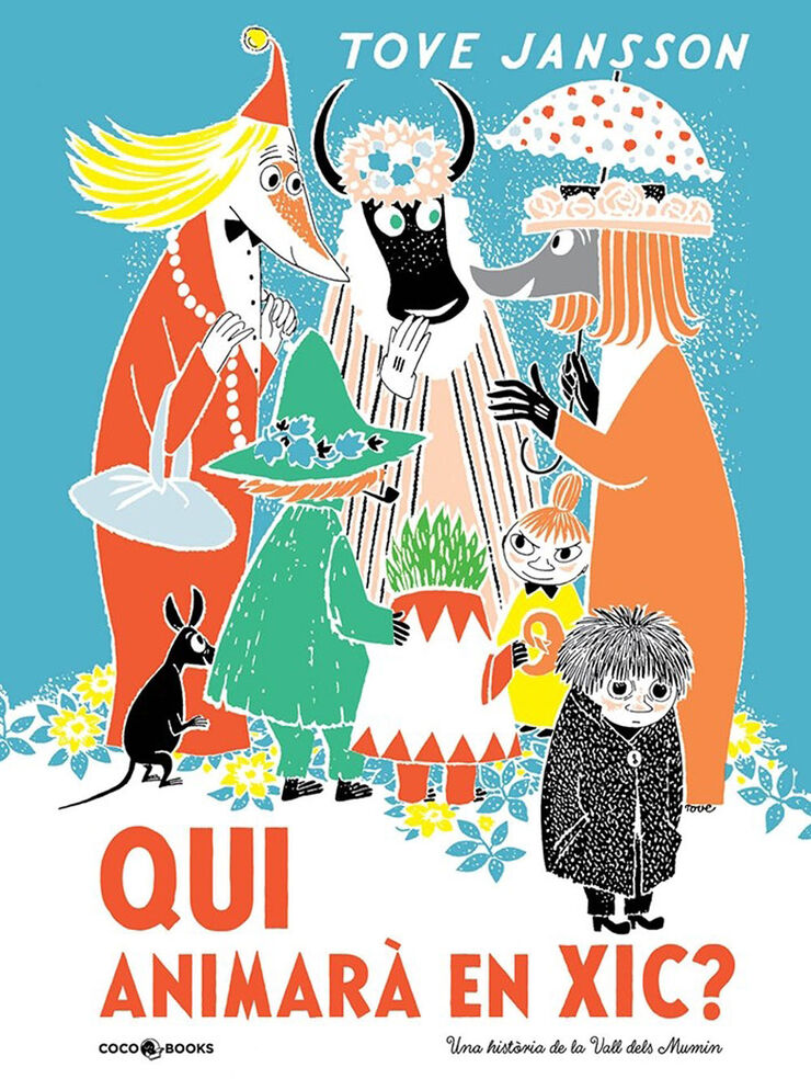 Qui animar&agrave; en Xic? Una hist&ograve;ria de la Vall dels Mumin