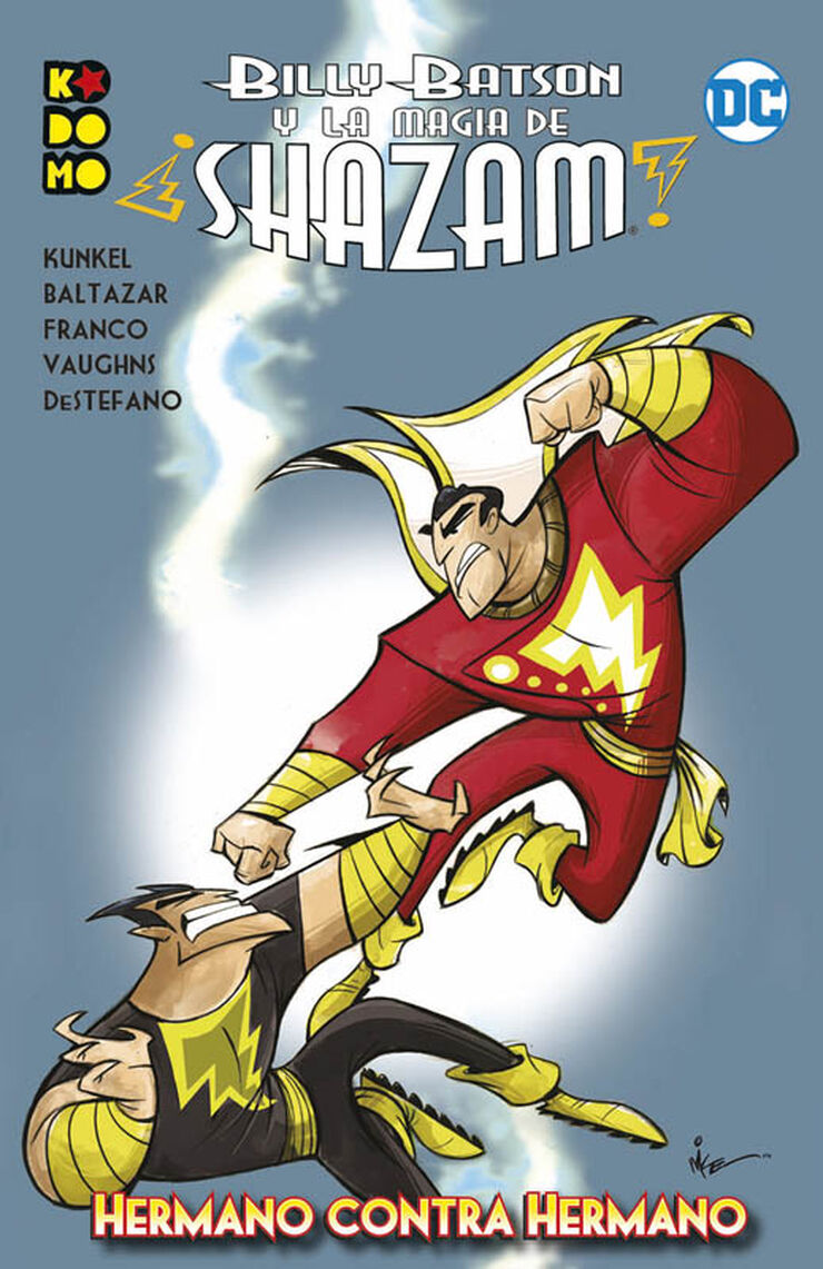 Billy Batson y la magia de &iexcl;Shazam!: Hermano contra hermano