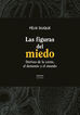 Las figuras del miedo