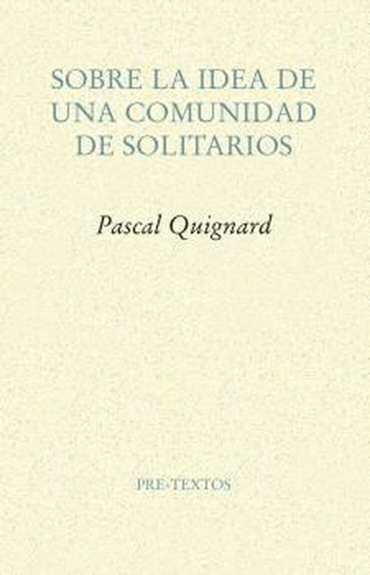 SOBRE LA IDEA DE UNA COMUNIDAD DE SOLITA