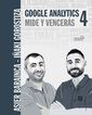 Google Analytics 4. Mide y vencer&aacute;s