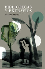 Bibliotecas y extrav&iacute;os